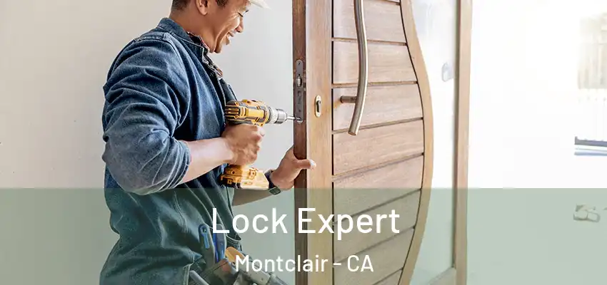  Lock Expert Montclair - CA